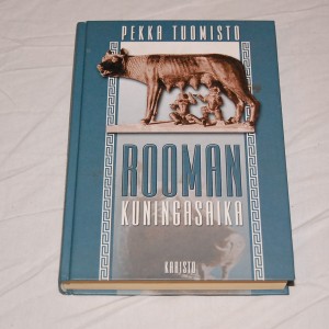 Pekka Tuomisto Rooman kuningasaika
